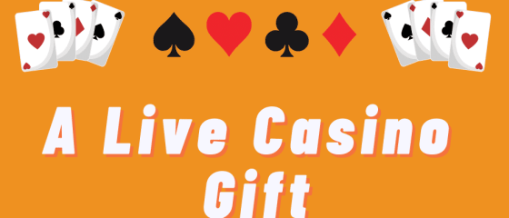 El mejor regalo para cualquier jugador de casino en vivo